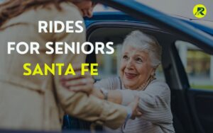Rides for Seniors Santa Fe