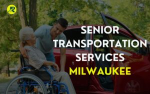 Senior transportation services Milwaukee