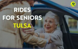 Rides for Seniors Tulsa