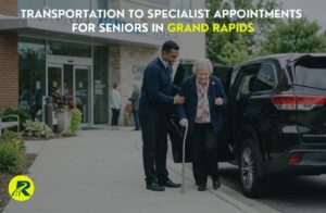 Transportation to Specialist Appointments for Seniors in Grand Rapids